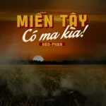 Miền Tây Phiêu Lưu Ký