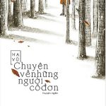 Chuyện Về Những Người Cô Đơn