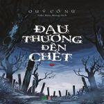 Đau Thương Đến Chết