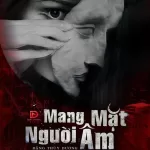 Mang Mặt Người Âm