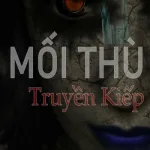 Mối Thù Truyền Kiếp