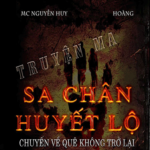 Sa Chân Huyết Lộ