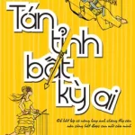 Tán Tỉnh Bất Kỳ Ai