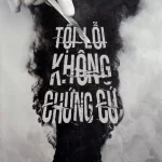 Tội Lỗi Không Chứng Cứ